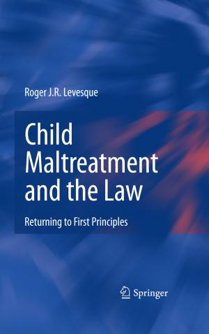 Cover of the book Child Maltreatment and the Law by 