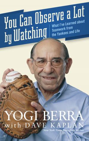 Cover of the book You Can Observe A Lot By Watching by Brent Monahan