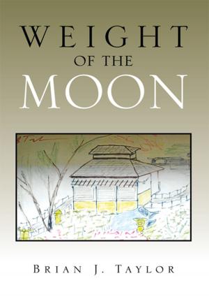 Cover of the book Weight of the Moon by E.G. JONES
