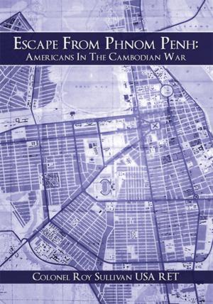 Cover of the book Escape from Phnom Penh: Americans in the Cambodian War by William Garrett Davis