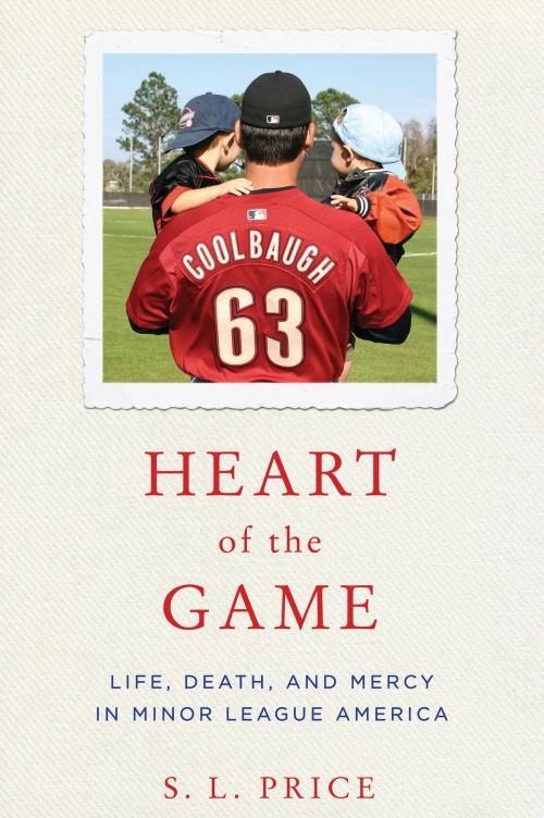 Cover of the book Heart of the Game by S.L. Price, HarperCollins e-books