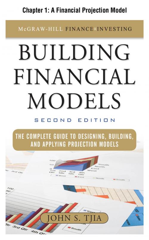 Cover of the book Building Financial Models, Chapter 1 - A Financial Projection Model by John Tjia, McGraw-Hill Education