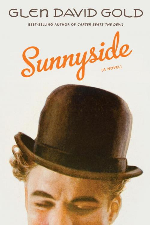 Cover of the book Sunnyside by Glen David Gold, Knopf Doubleday Publishing Group