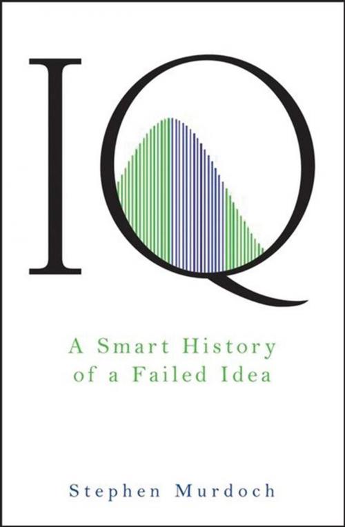 Cover of the book IQ by Stephen Murdoch, Turner Publishing Company