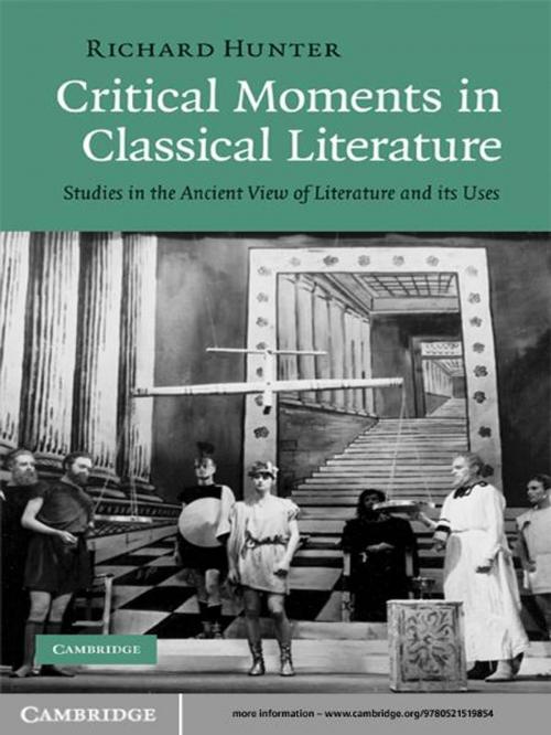 Cover of the book Critical Moments in Classical Literature by Richard Hunter, Cambridge University Press