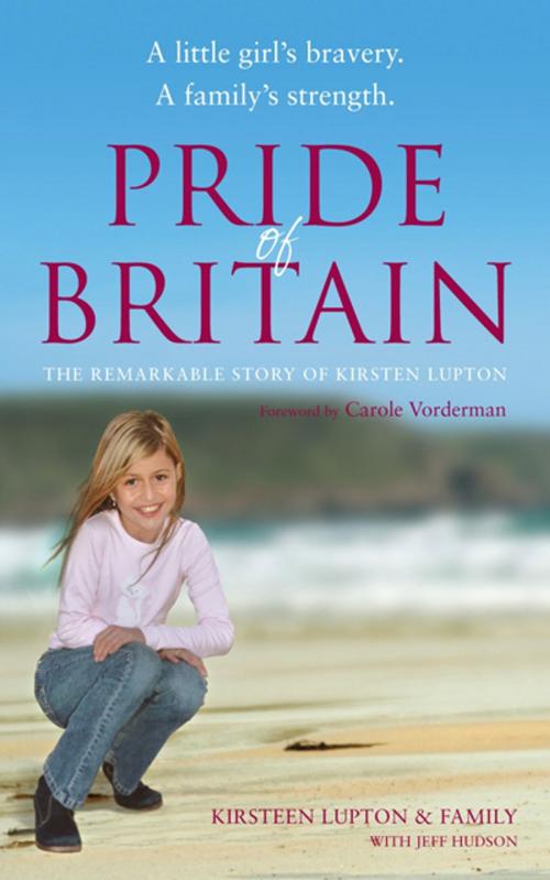 Cover of the book Pride of Britain by Jeff Hudson, Martin Lupton, Ebury Publishing