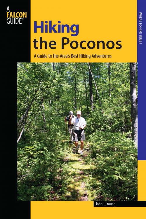 Cover of the book Hiking the Poconos by John Young, Falcon Guides