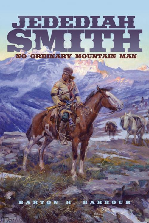 Cover of the book Jedediah Smith: No Ordinary Mountain Man by Barton H. Barbour, University of Oklahoma Press