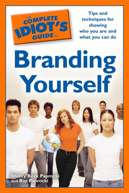 Cover of the book The Complete Idiot's Guide to Branding Yourself by Ray Paprocki, Sherry Beck Paprocki, DK Publishing