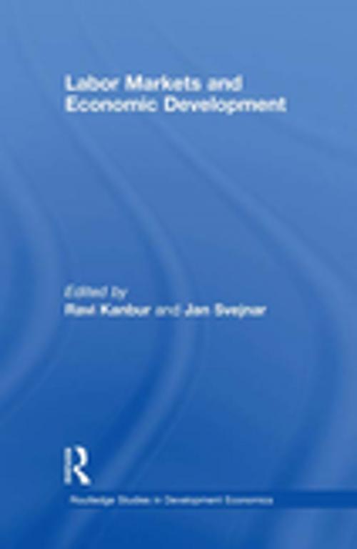 Cover of the book Labor Markets and Economic Development by , Taylor and Francis