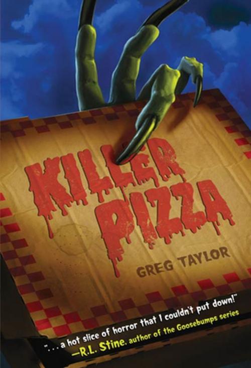 Cover of the book Killer Pizza by Greg Taylor, Feiwel & Friends