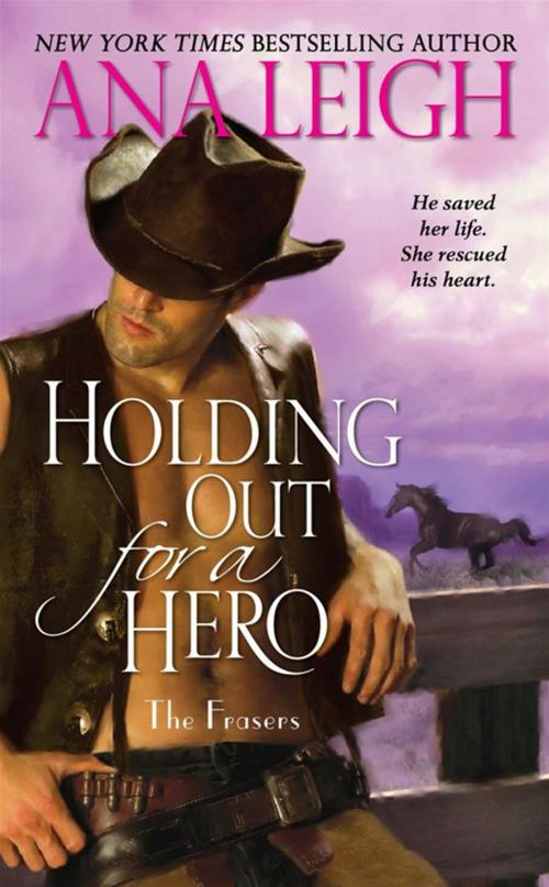 Cover of the book Holding Out for a Hero by Ana Leigh, Pocket Books