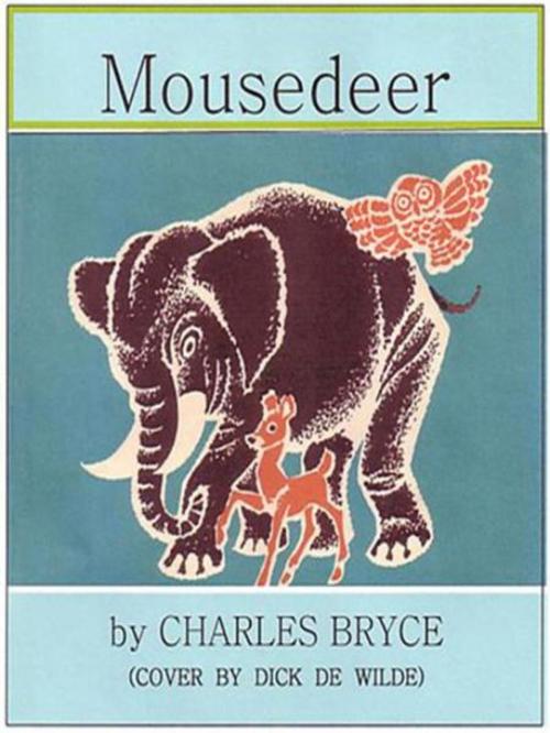 Cover of the book Mousedeer by Charles Bryce, Darling Newspaper Press