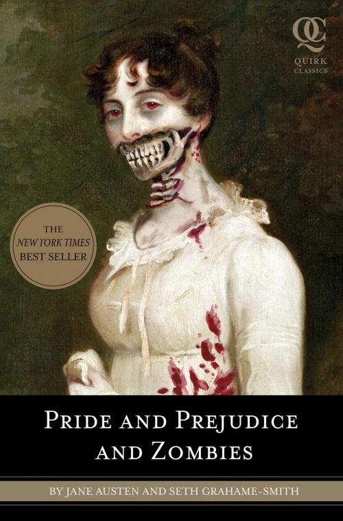 Cover of the book Pride and Prejudice and Zombies by Jane Austen, Seth Grahame-Smith, Quirk Books