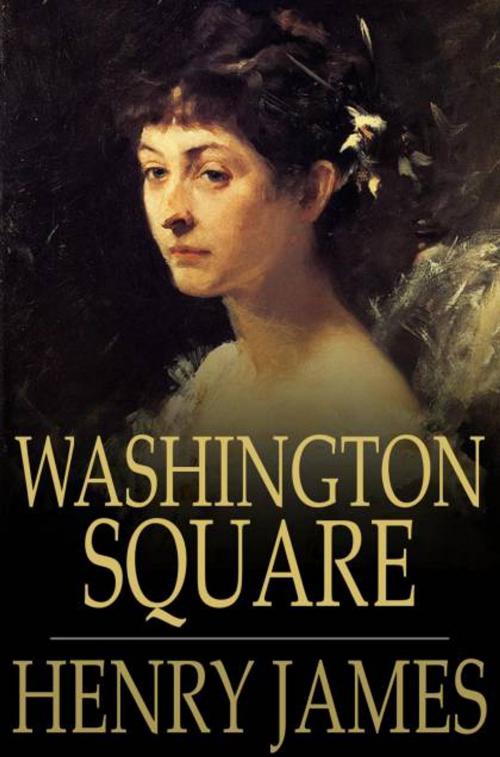 Cover of the book Washington Square by Henry James, The Floating Press