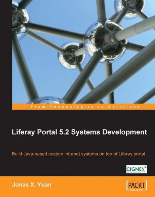 Cover of the book Liferay Portal 5.2 Systems Development by Jonas X. Yuan, Packt Publishing