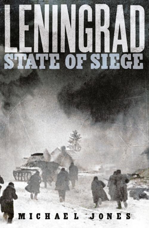 Cover of the book Leningrad by Michael Jones, Michael Jones, Hodder & Stoughton