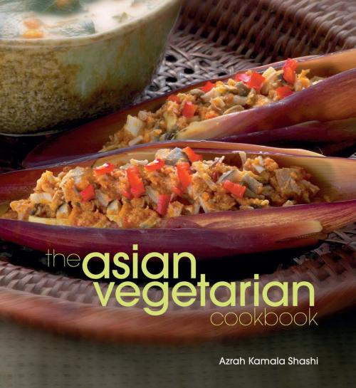 Cover of the book The Asian Vegetarian Cookbook by Azrah Kamala Shashi, Marshall Cavendish International