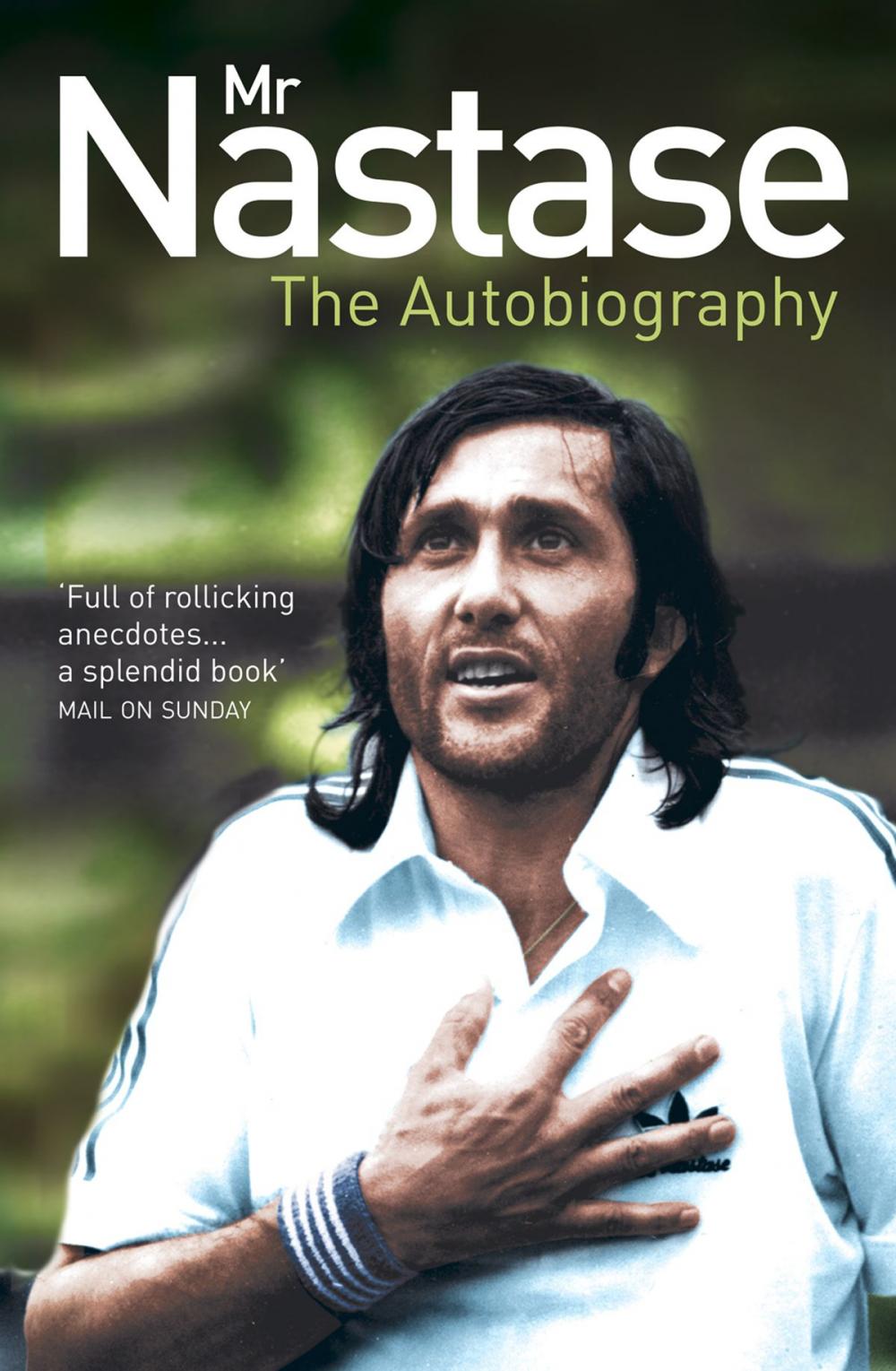 Big bigCover of Mr Nastase: The Autobiography