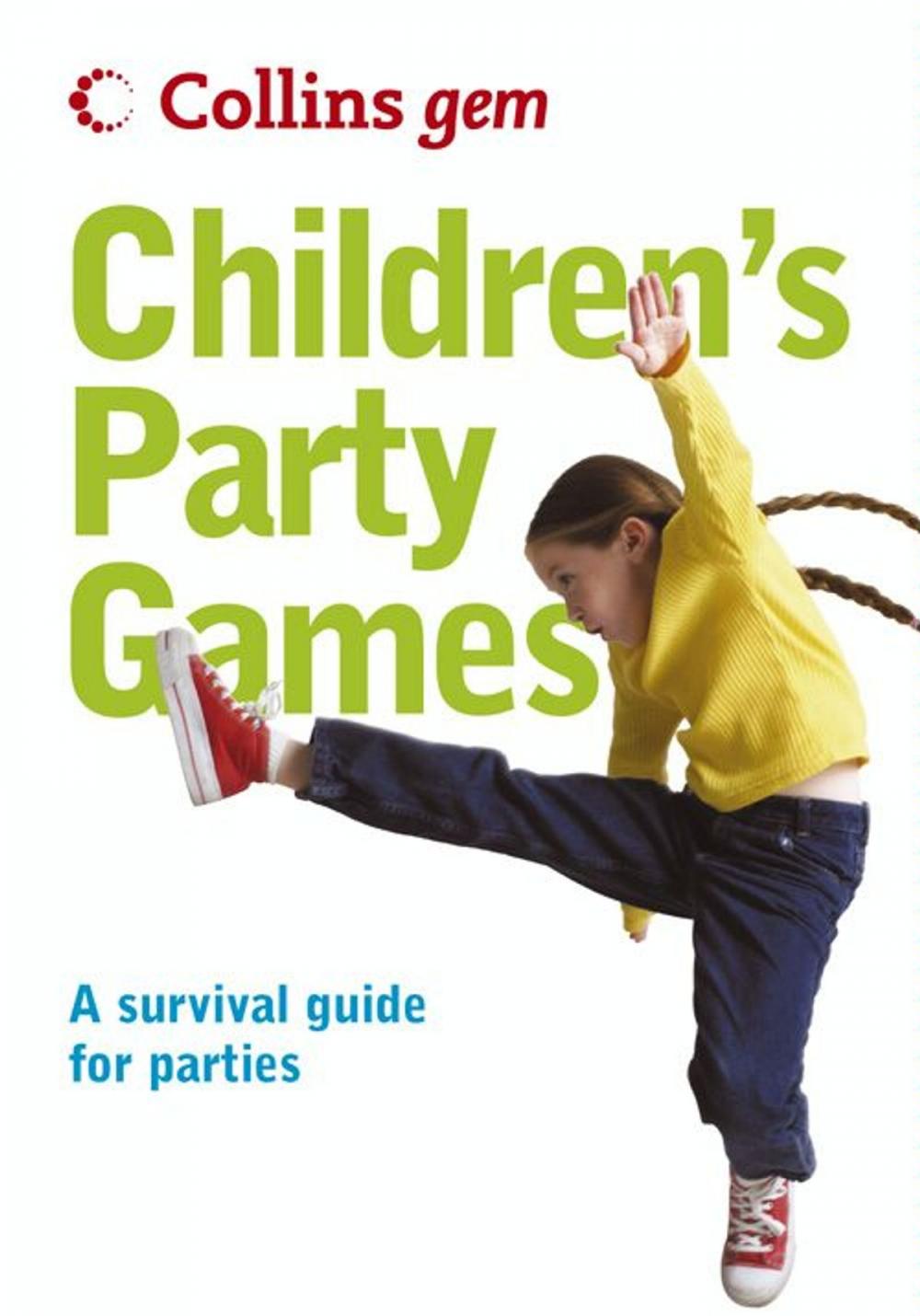 Big bigCover of Children’s Party Games (Collins Gem)