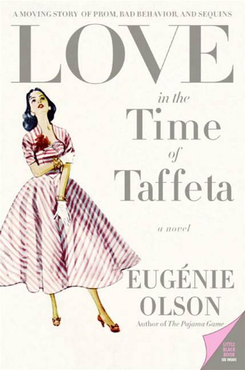 Big bigCover of Love in the Time of Taffeta