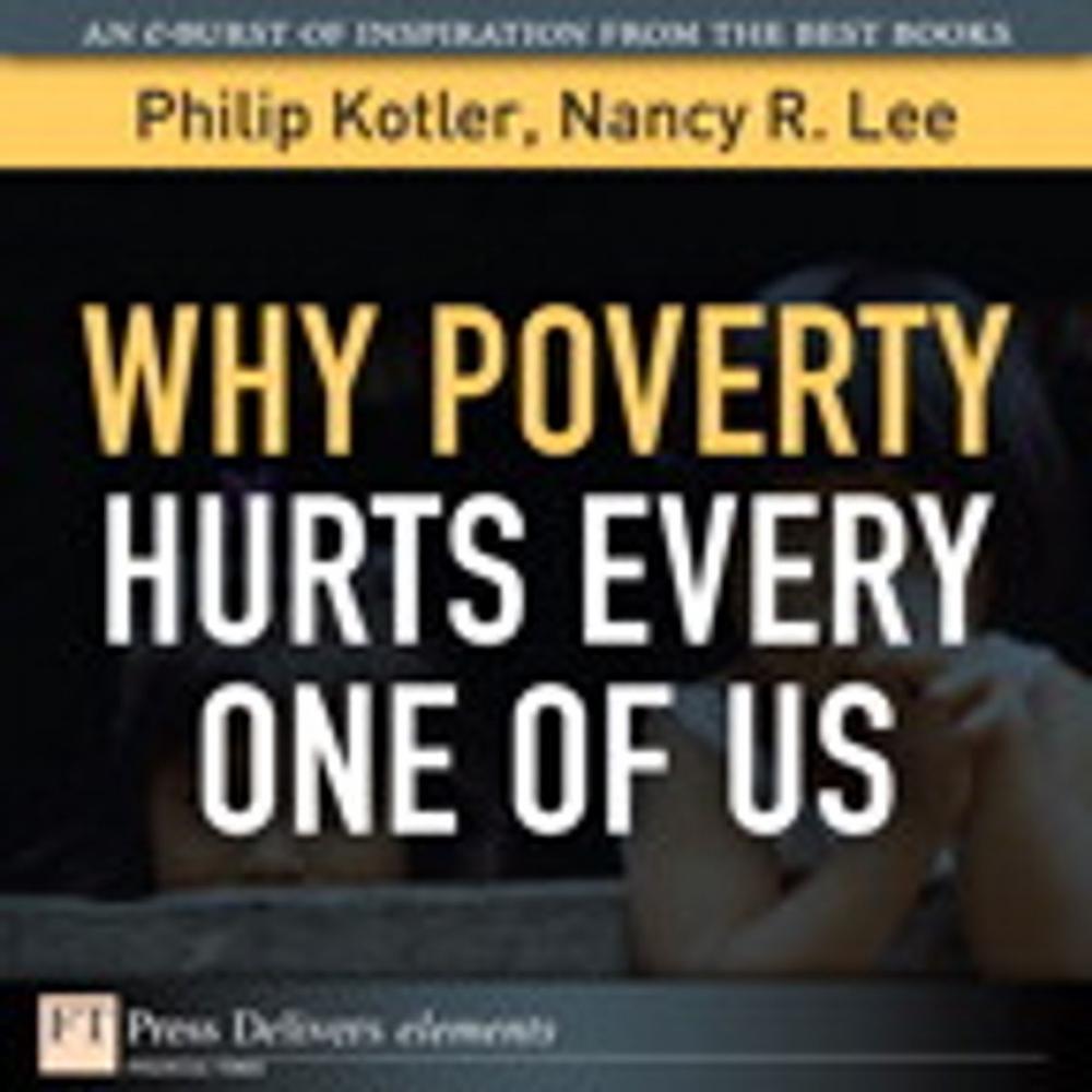 Big bigCover of Why Poverty Hurts Every One of Us