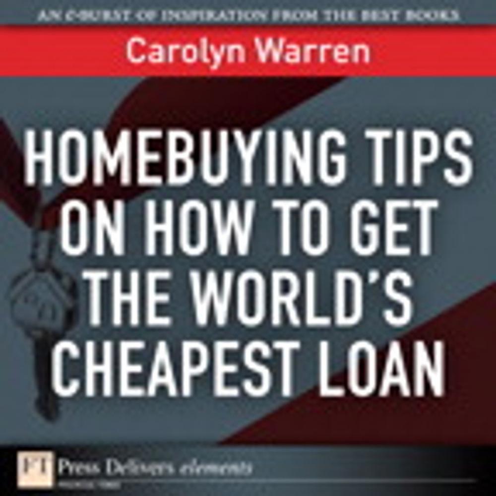 Big bigCover of Homebuying Tips on How to Get the World's Cheapest Loan