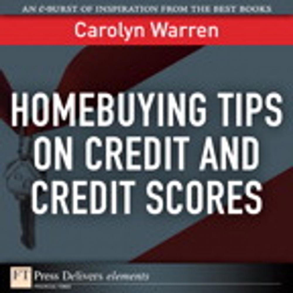 Big bigCover of Homebuying Tips on Credit and Credit Scores