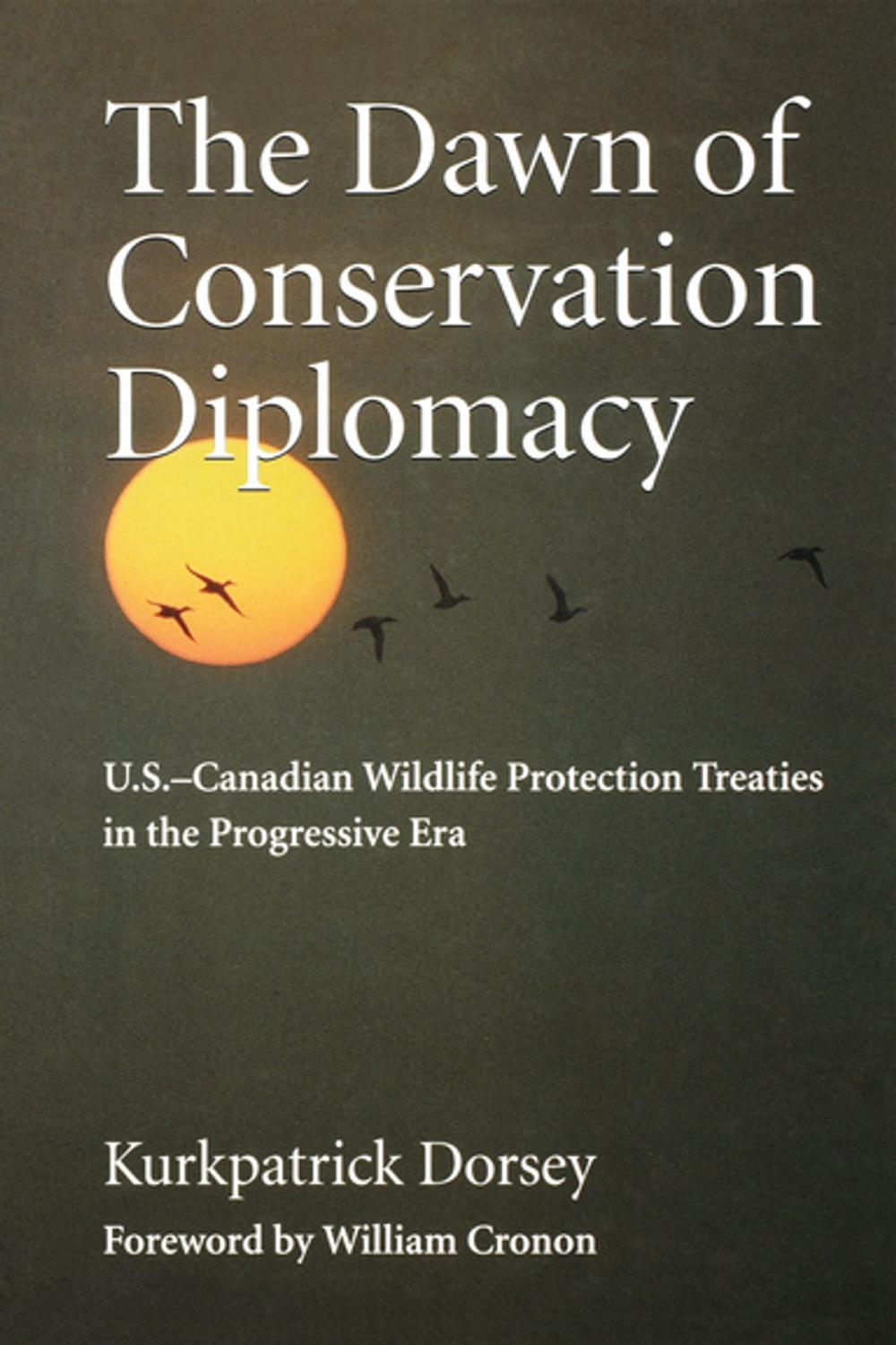 Big bigCover of The Dawn of Conservation Diplomacy