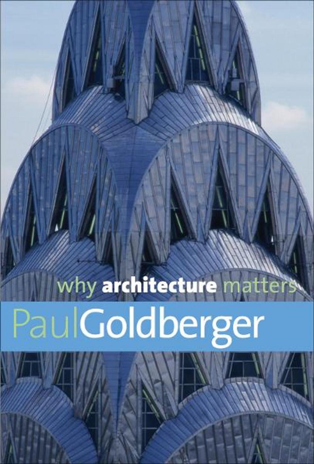 Big bigCover of Why Architecture Matters