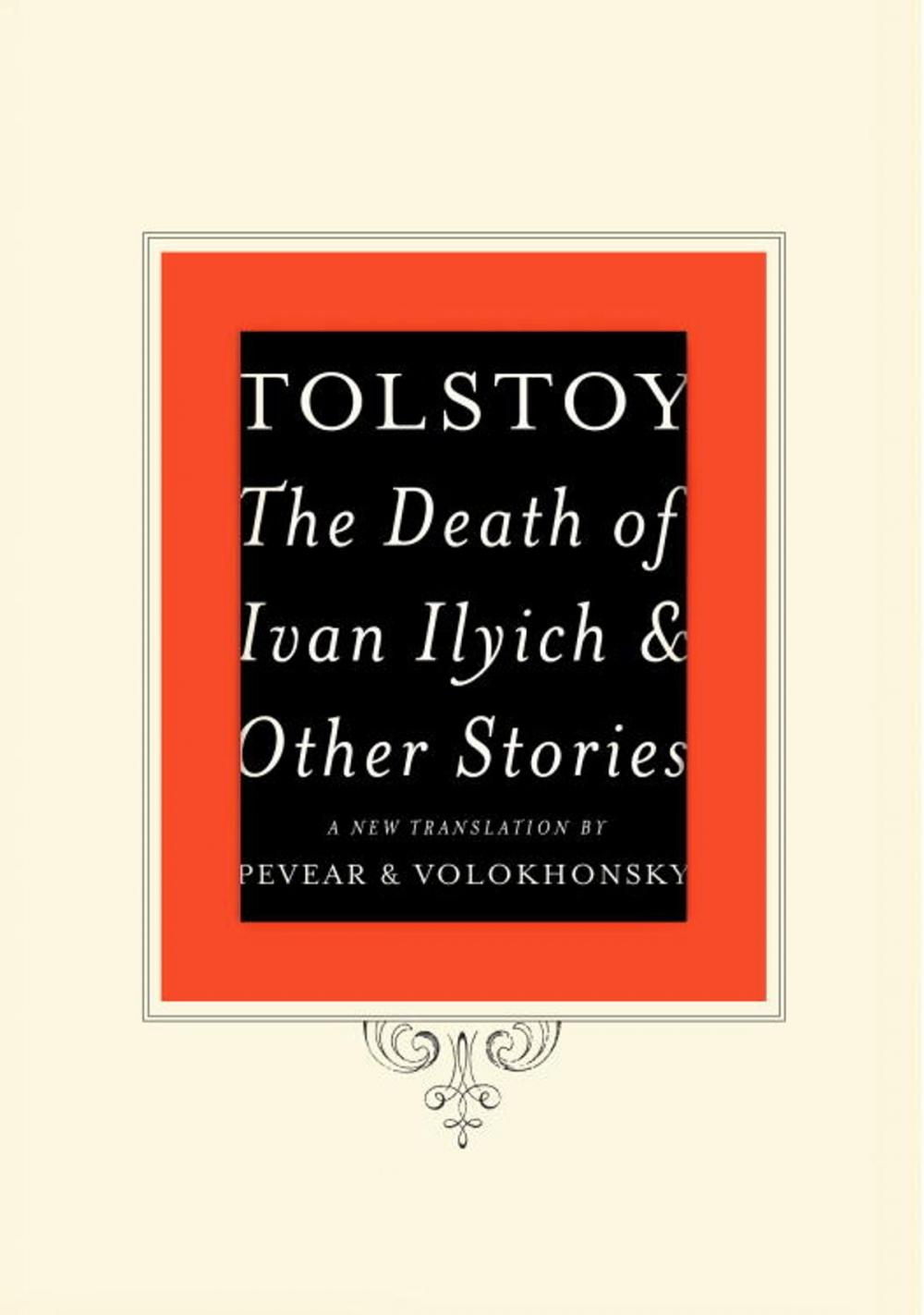 Big bigCover of The Death of Ivan Ilyich and Other Stories