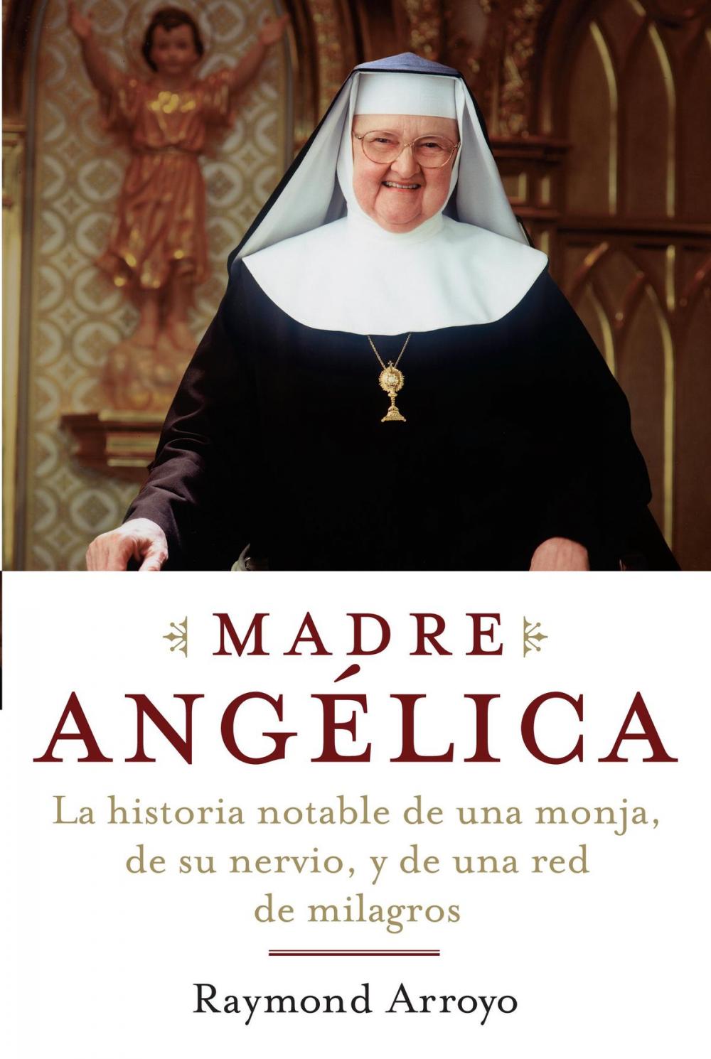 Big bigCover of Madre Angelica