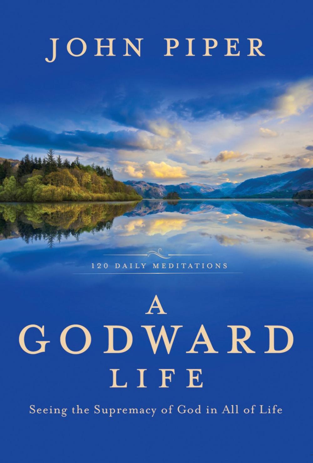 Big bigCover of A Godward Life