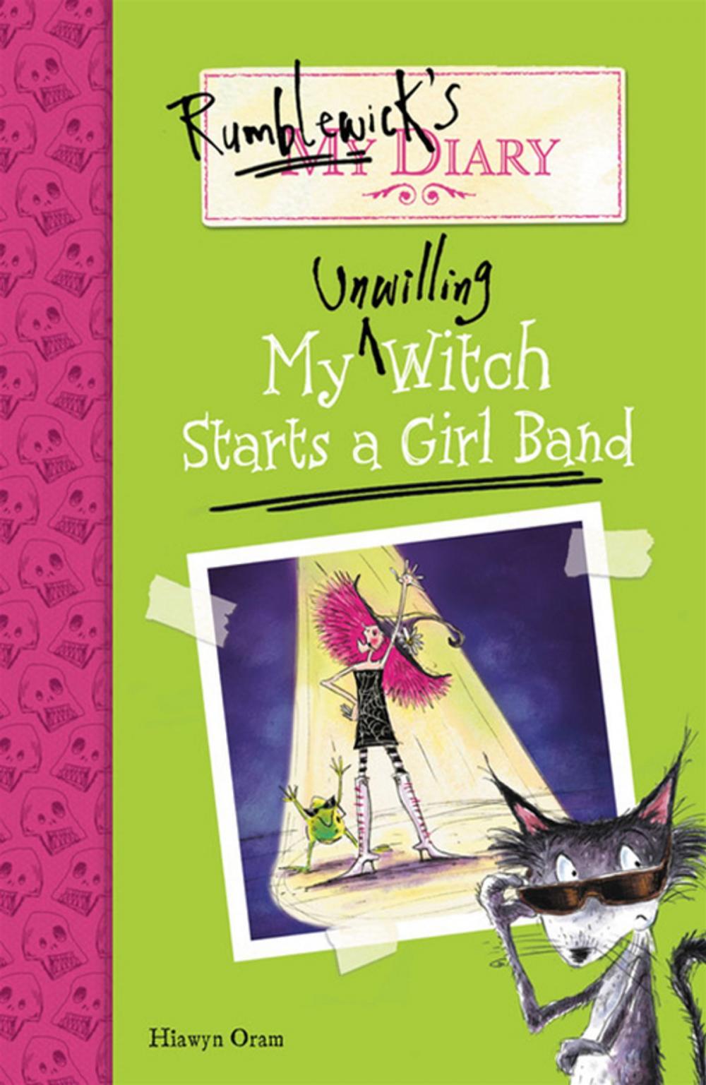 Big bigCover of Rumblewick's Diary #3: My Unwilling Witch Starts a Girl Band