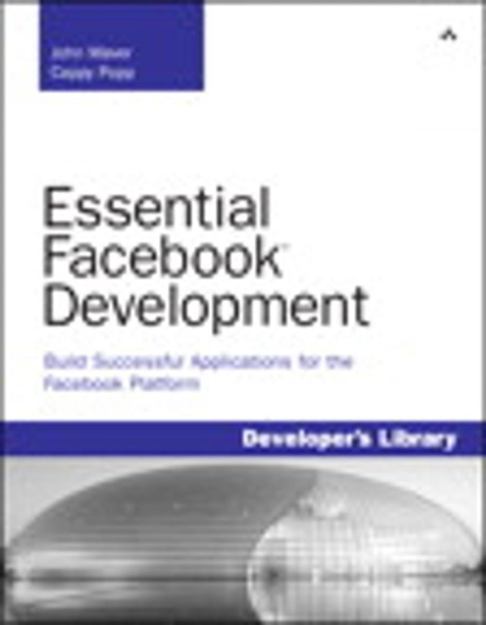 Big bigCover of Essential Facebook Development