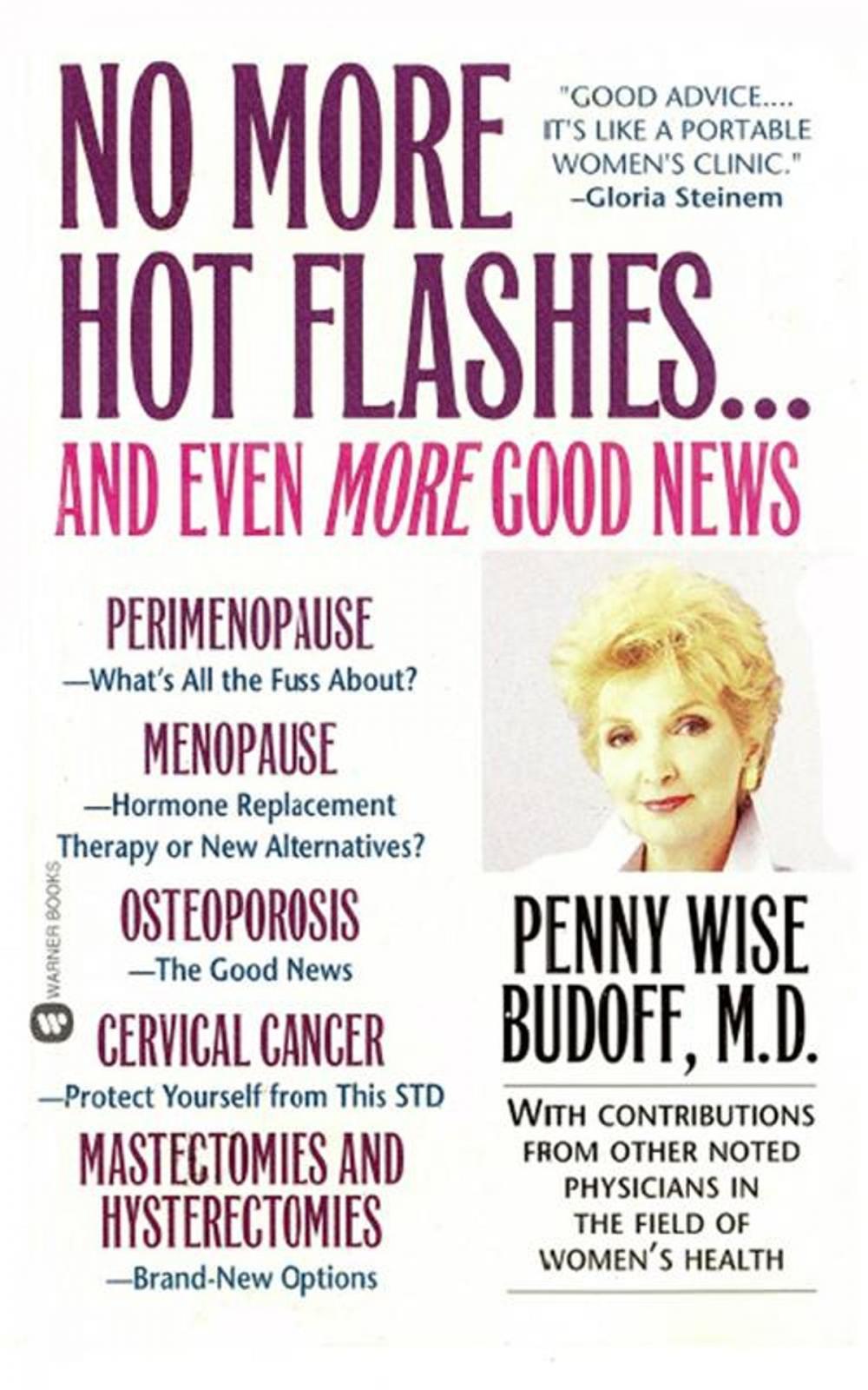 Big bigCover of No More Hot Flashes... And Even More Good News