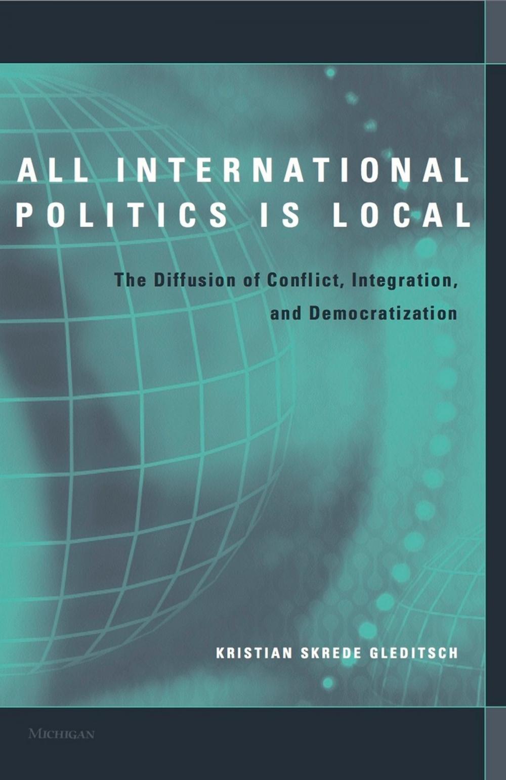 Big bigCover of All International Politics Is Local