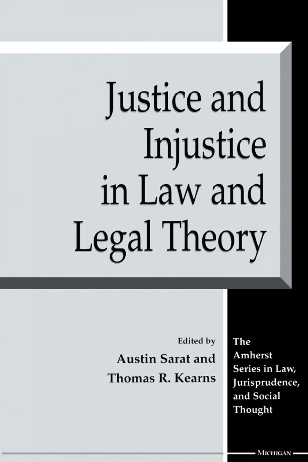 Big bigCover of Justice and Injustice in Law and Legal Theory