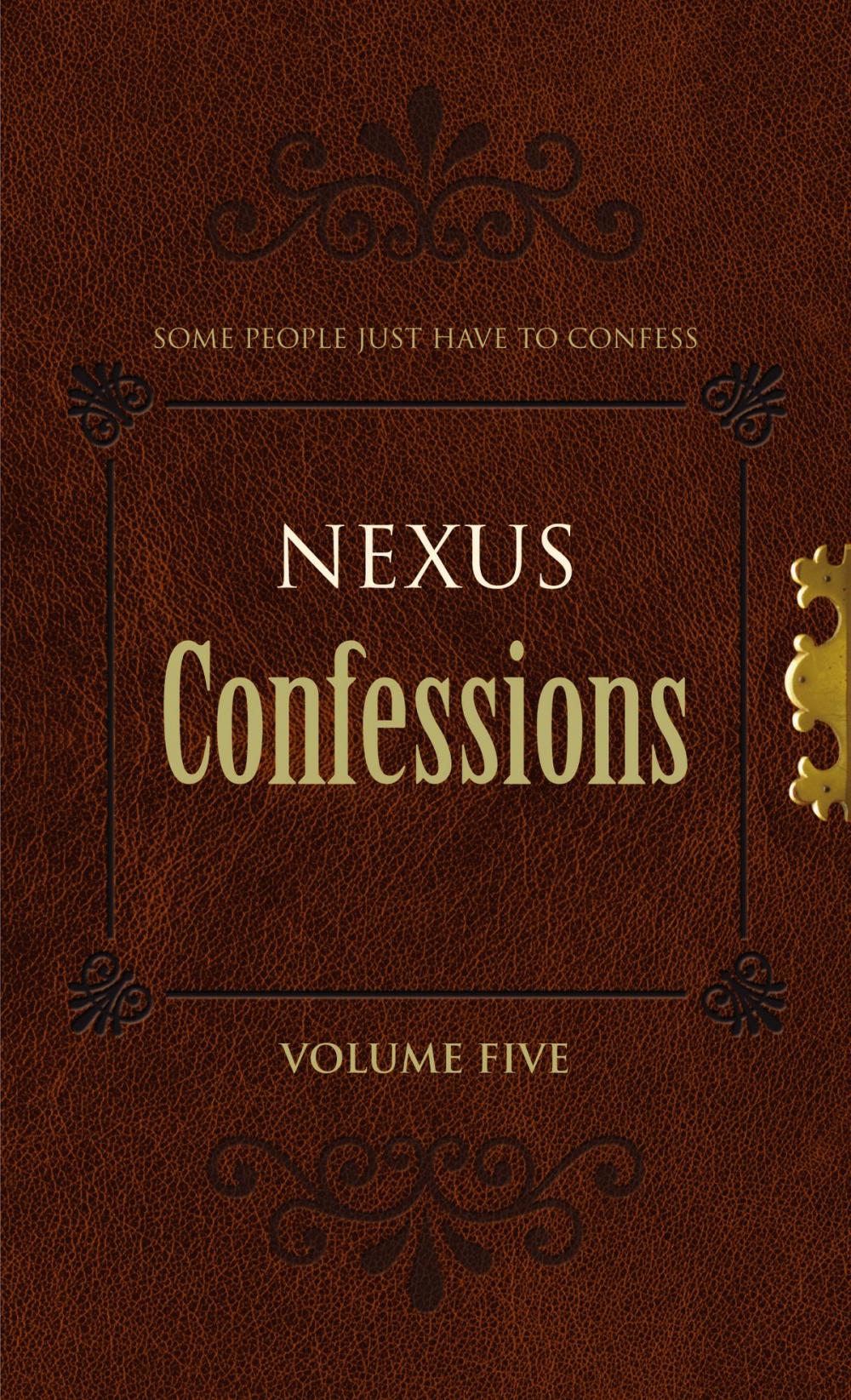 Big bigCover of Nexus Confessions: Volume Five