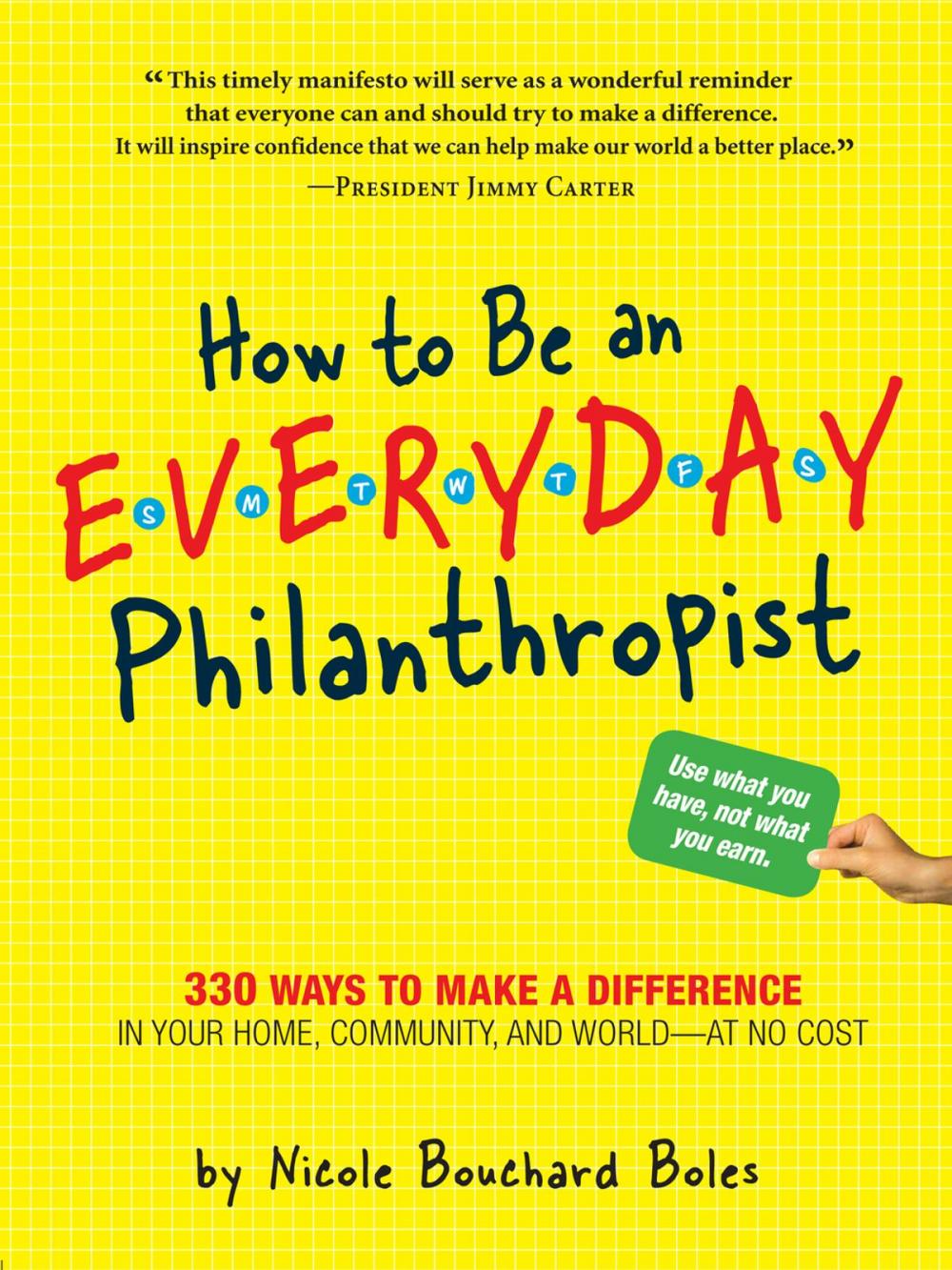 Big bigCover of How to Be an Everyday Philanthropist