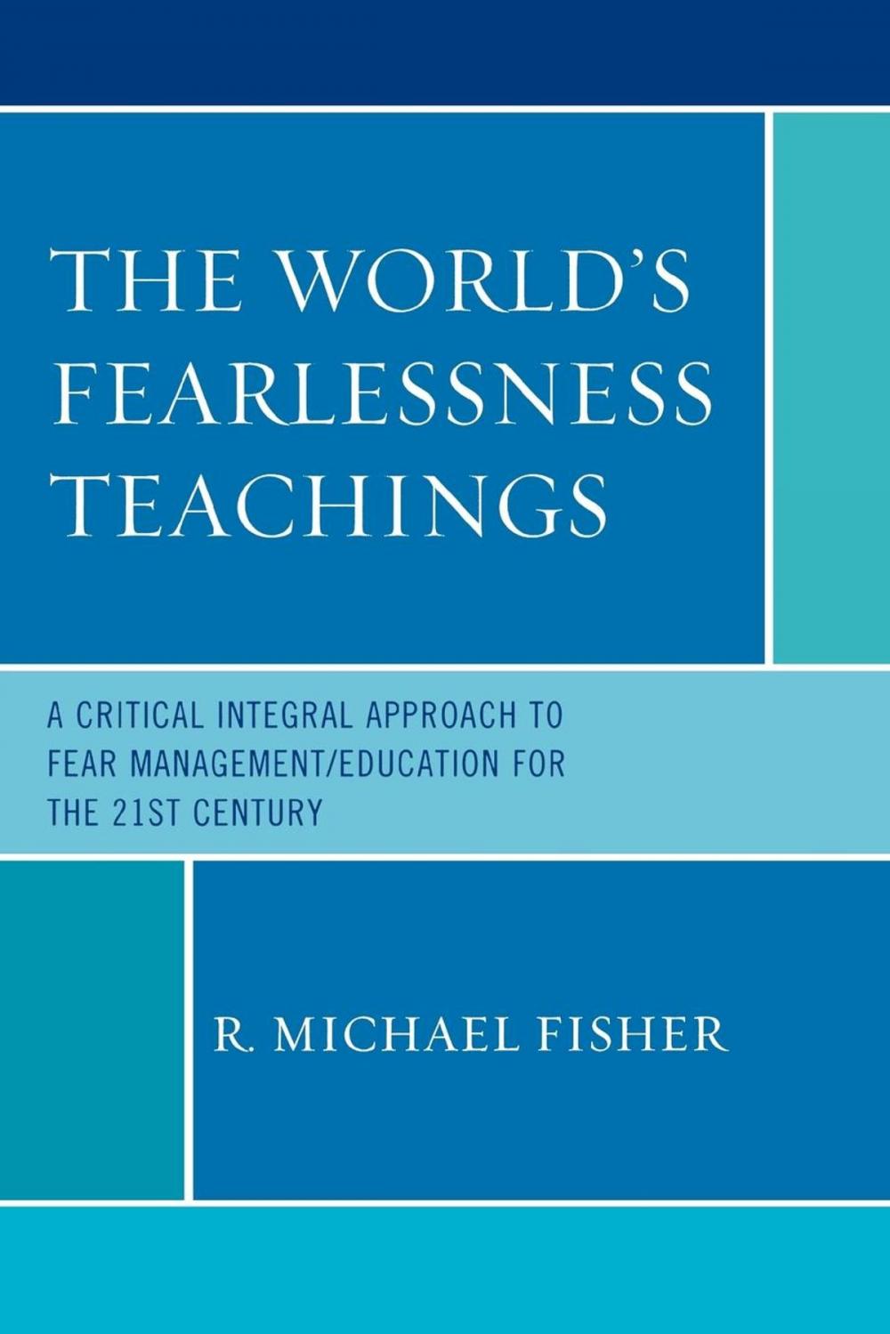 Big bigCover of The World's Fearlessness Teachings