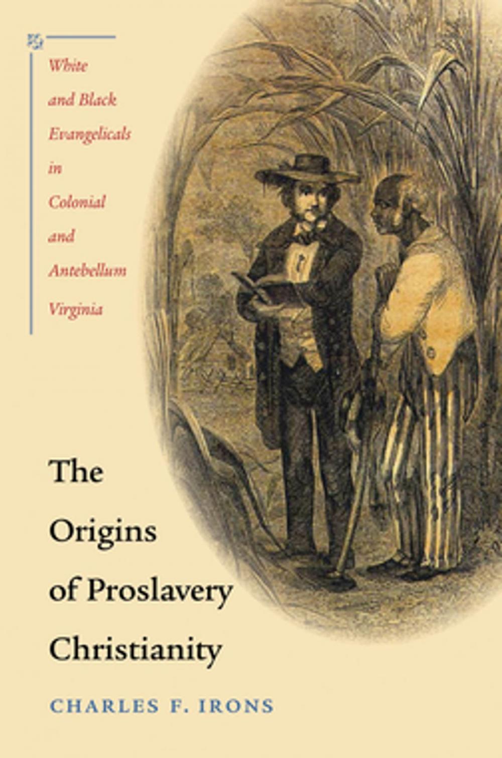 Big bigCover of The Origins of Proslavery Christianity