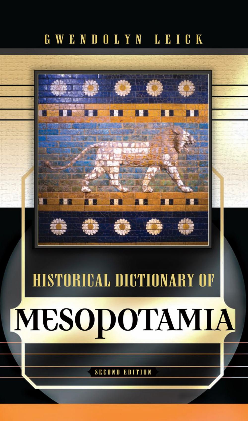 Big bigCover of Historical Dictionary of Mesopotamia