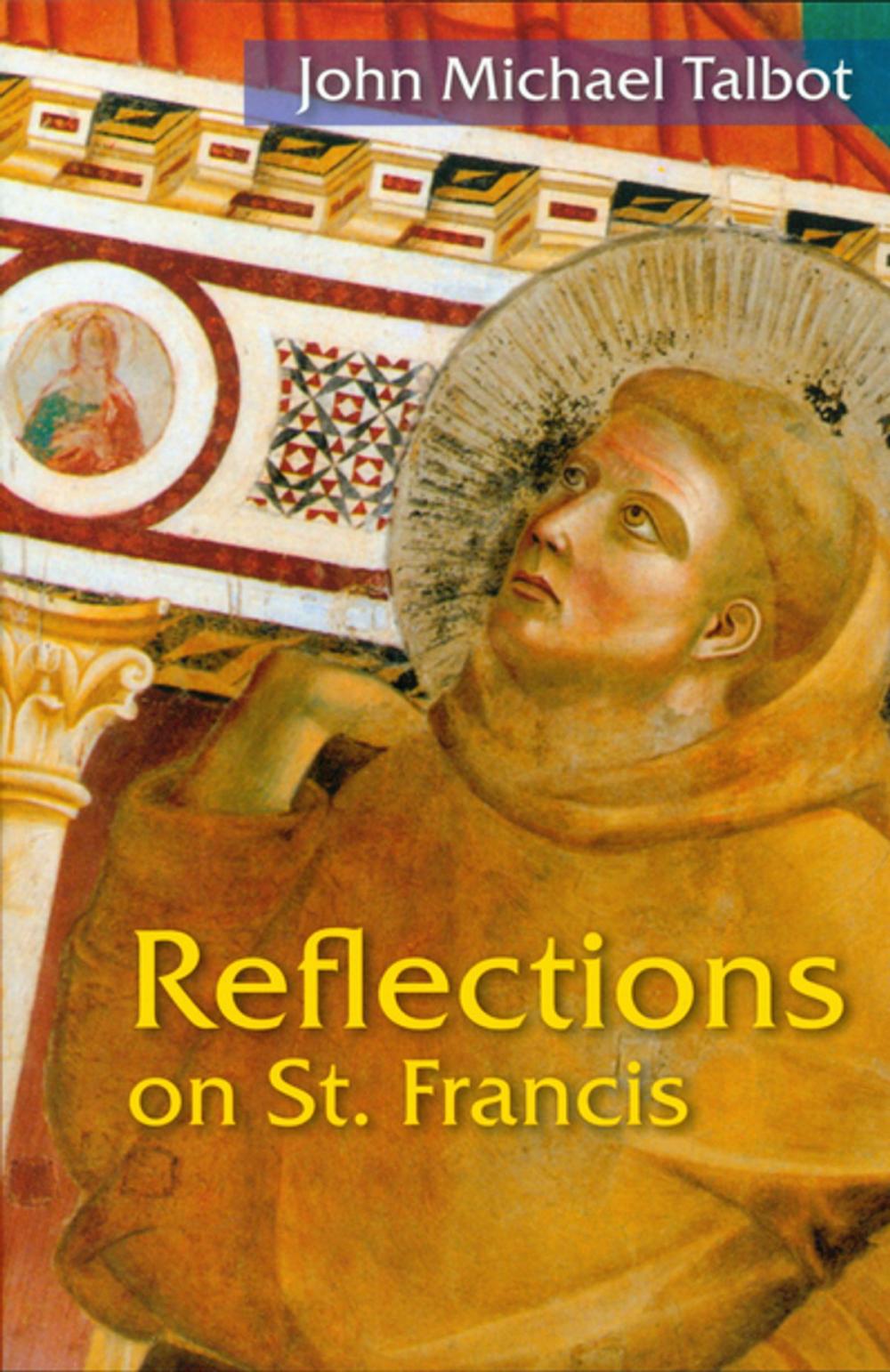 Big bigCover of Reflections on St. Francis