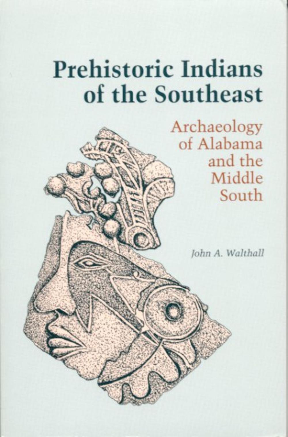 Big bigCover of Prehistoric Indians of the Southeast