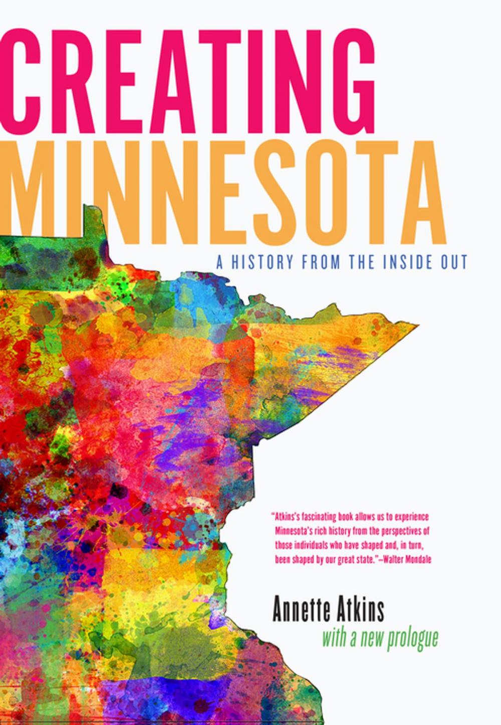 Big bigCover of Creating Minnesota