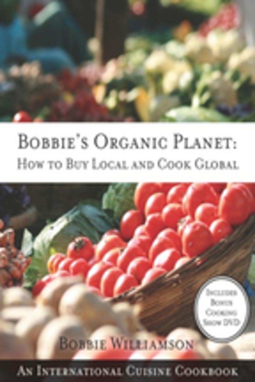 Big bigCover of Bobbie's Organic Planet