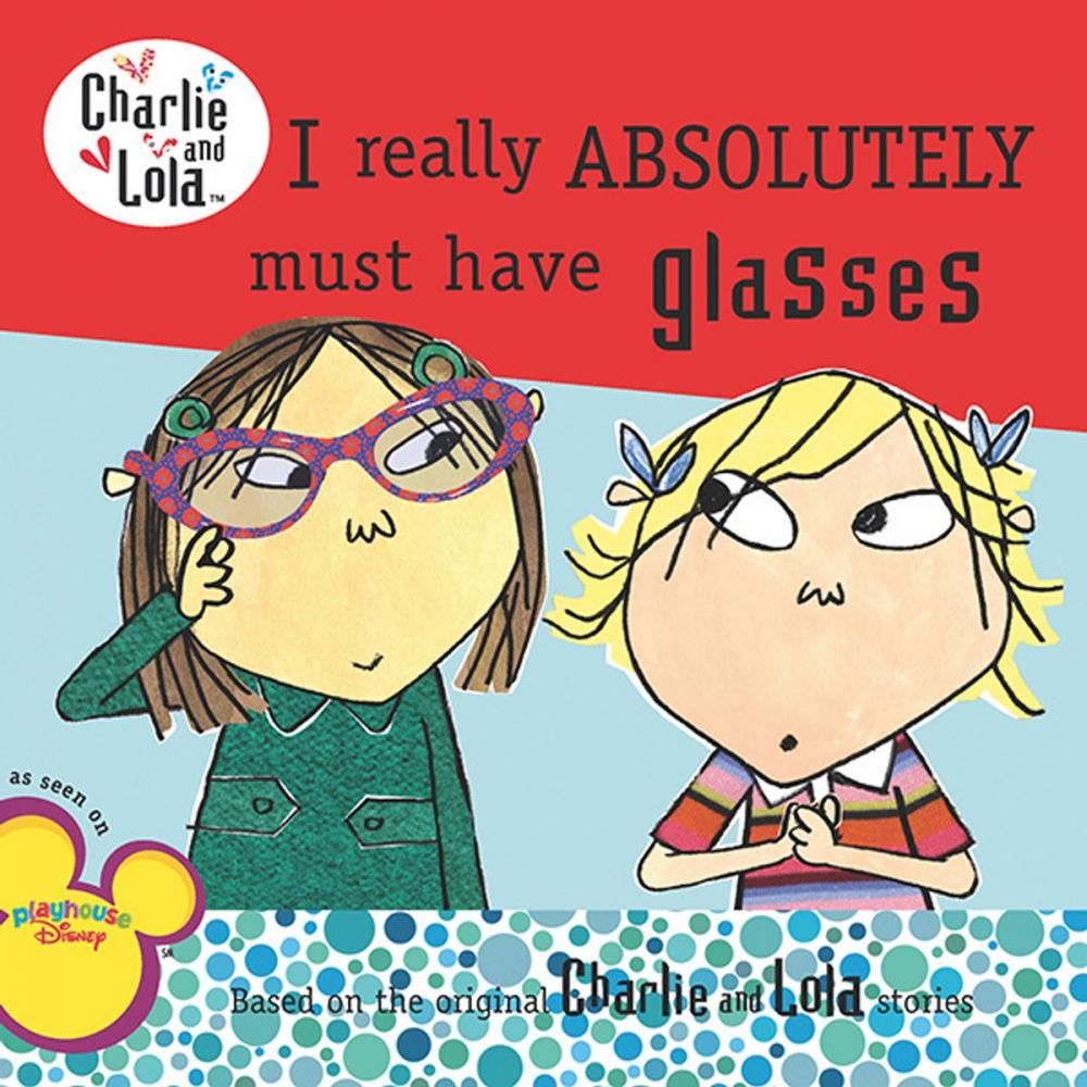 Big bigCover of I Really Absolutely Must Have Glasses