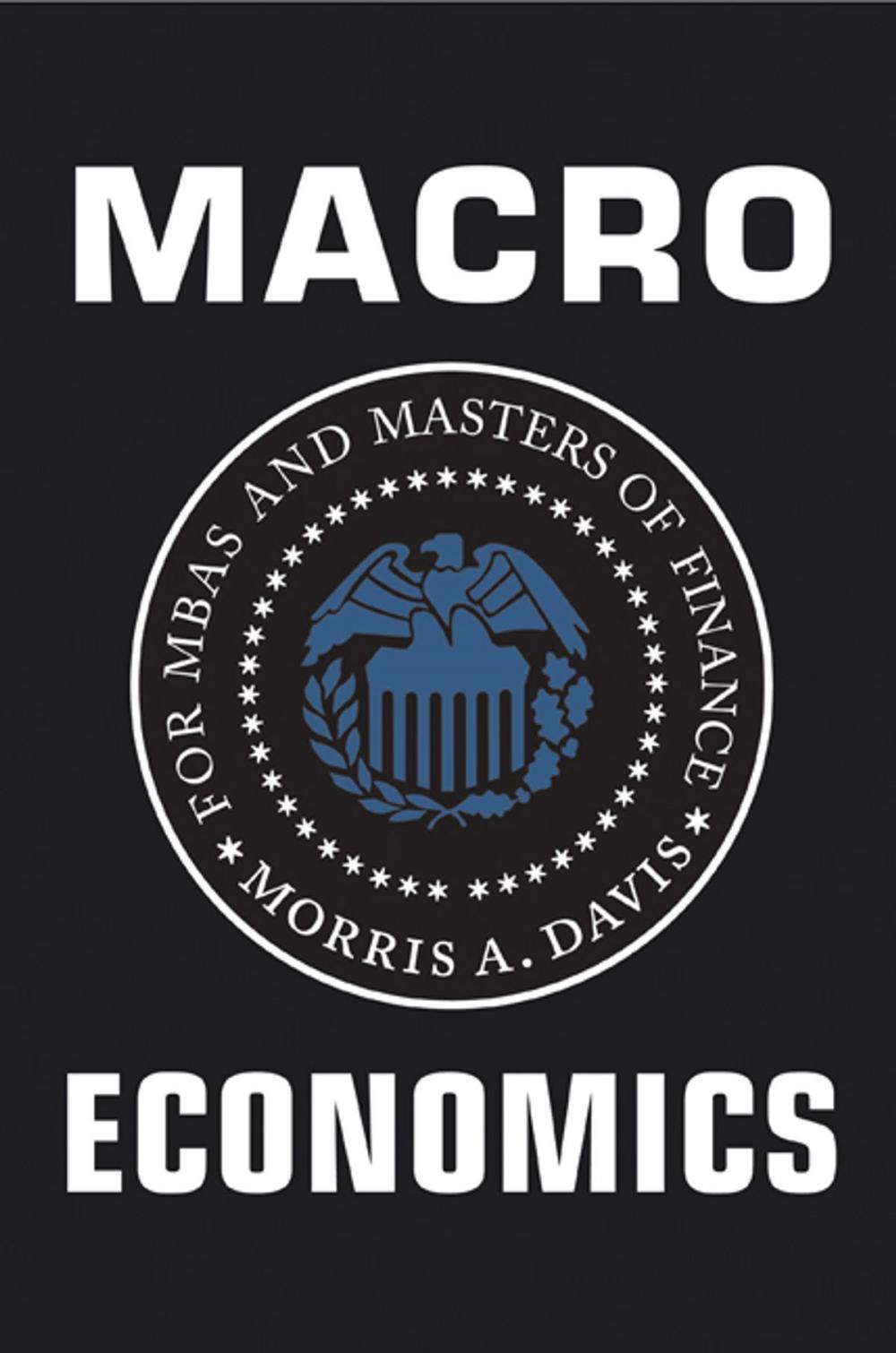 Big bigCover of Macroeconomics for MBAs and Masters of Finance