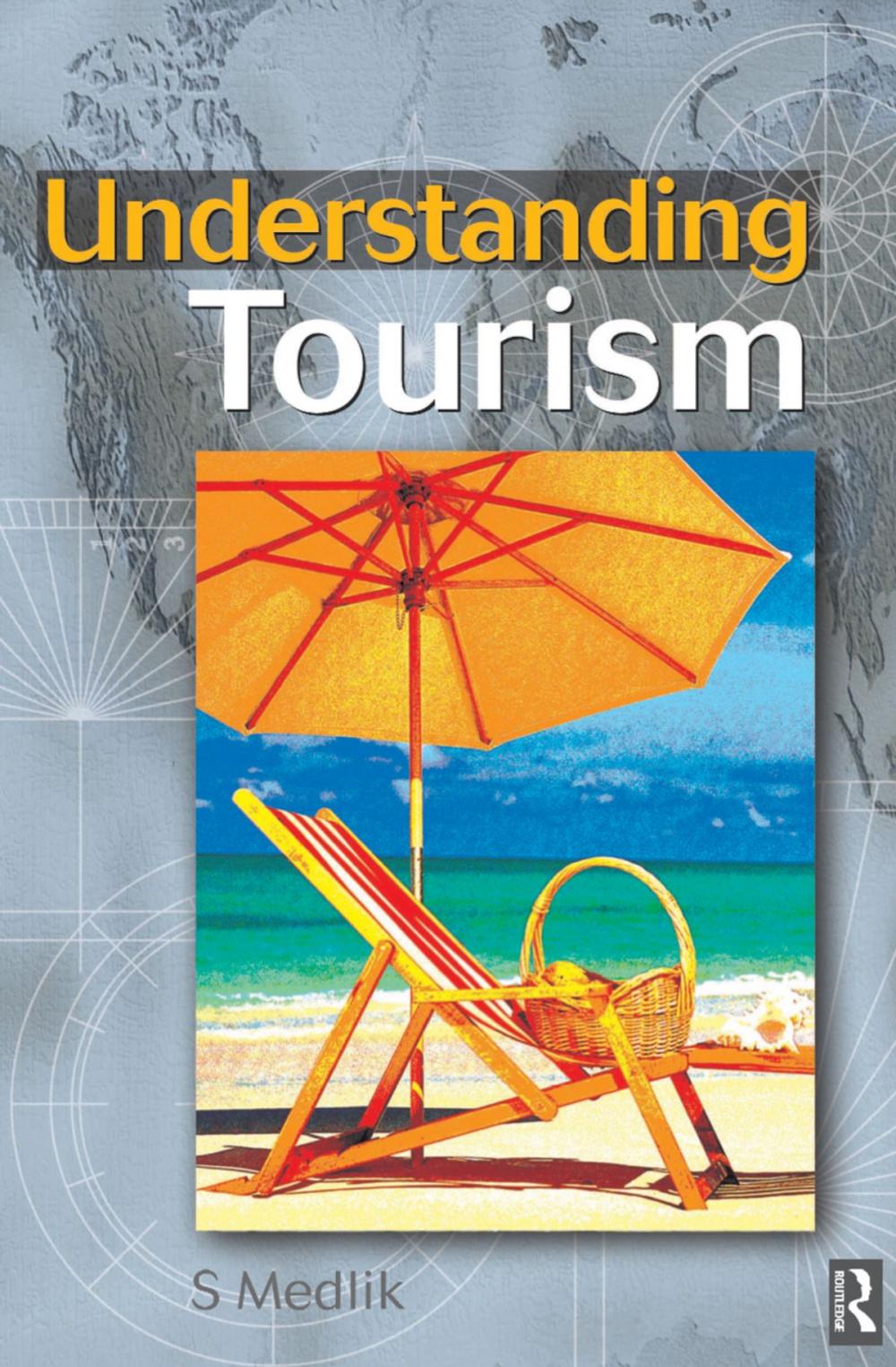 Big bigCover of Understanding Tourism